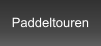 Paddeltouren